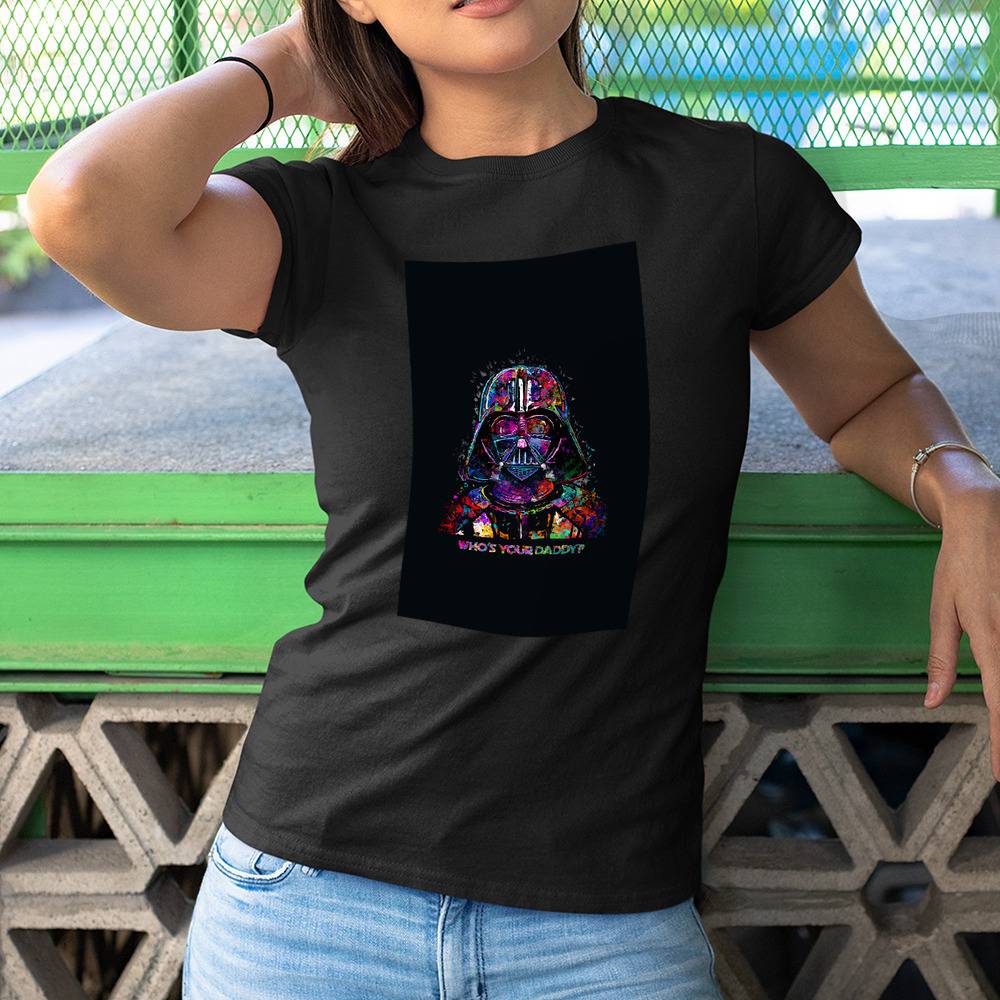 Who´s your Daddy Star Wars - T-Shirt design on Behance